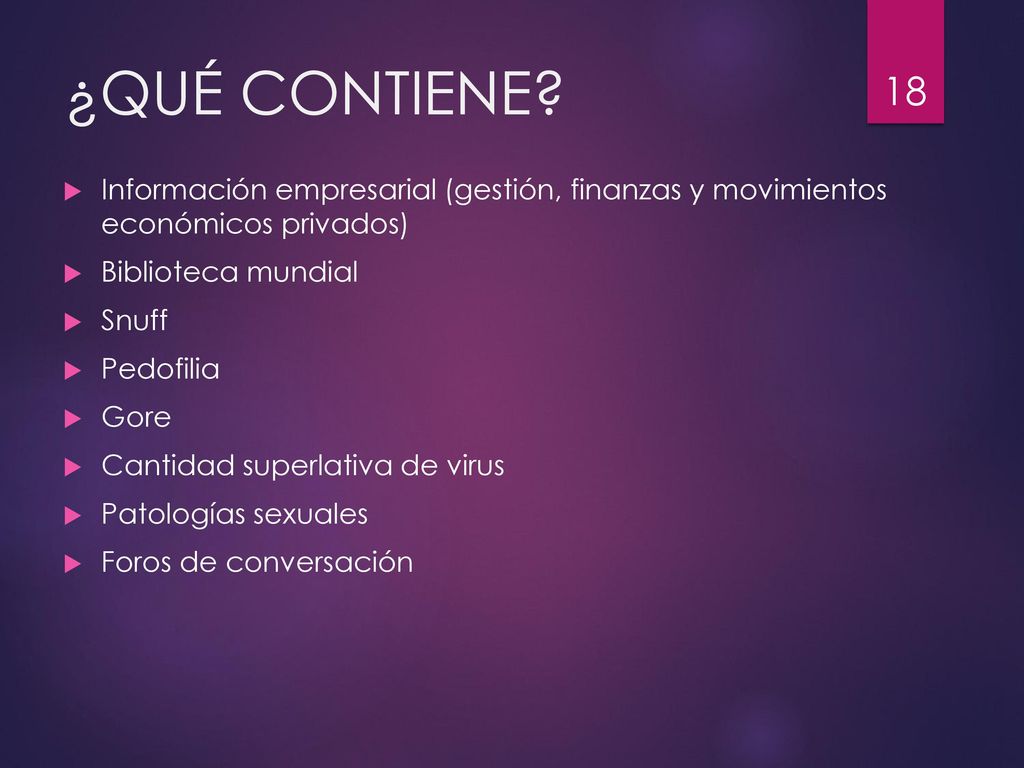 ¿QUÉ CONTIENE Información empresarial (gestión, finanzas y movimientos económicos privados) Biblioteca mundial.