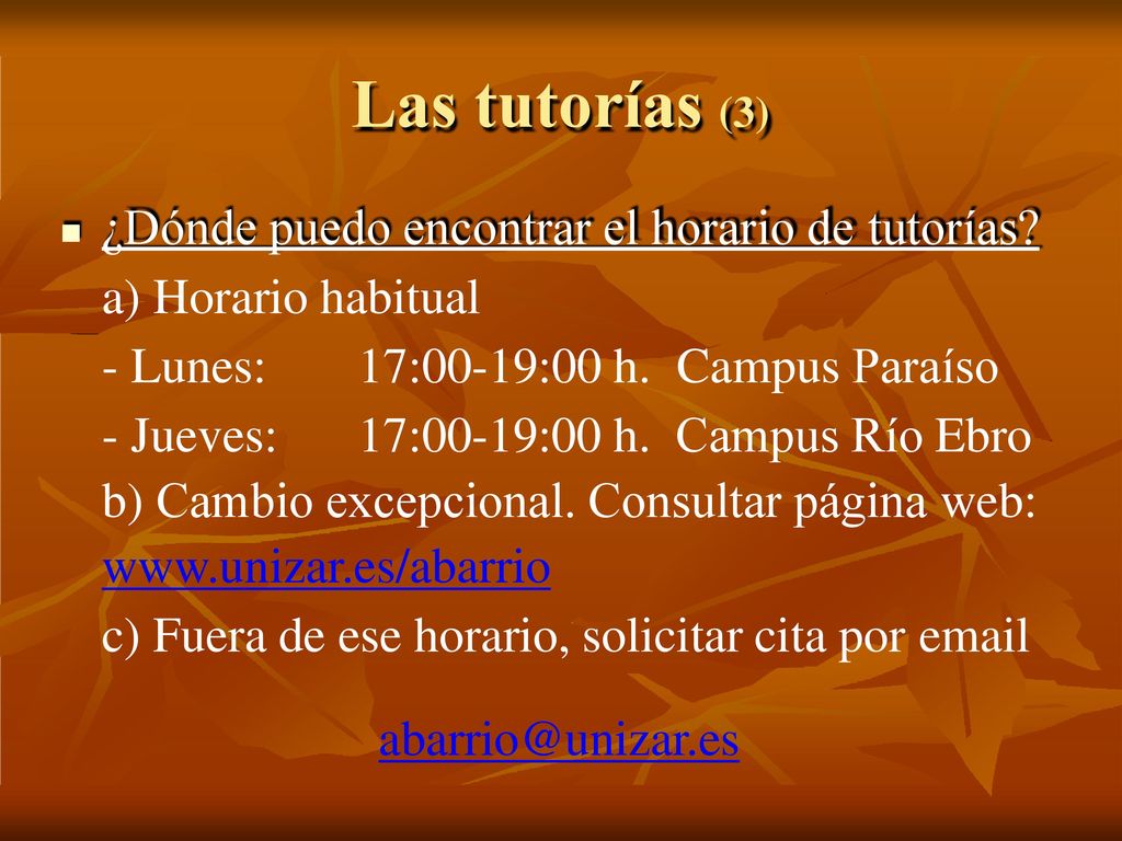 Las tutorías (3) ¿Dónde puedo encontrar el horario de tutorías