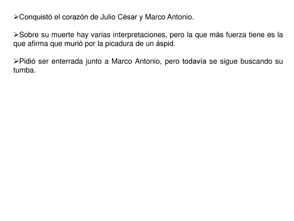 Conquistó el corazón de Julio César y Marco Antonio.