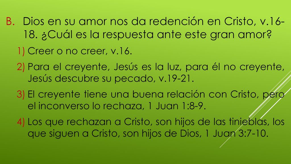 Dios en su amor nos da redención en Cristo, v