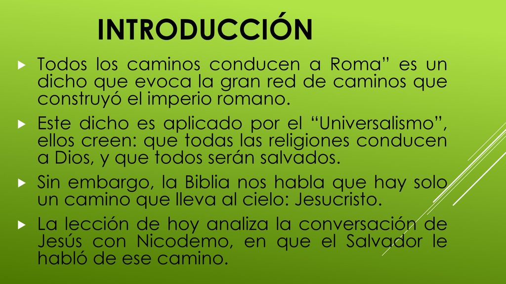 INTRODUCCIÓN Todos los caminos conducen a Roma es un dicho que evoca la gran red de caminos que construyó el imperio romano.