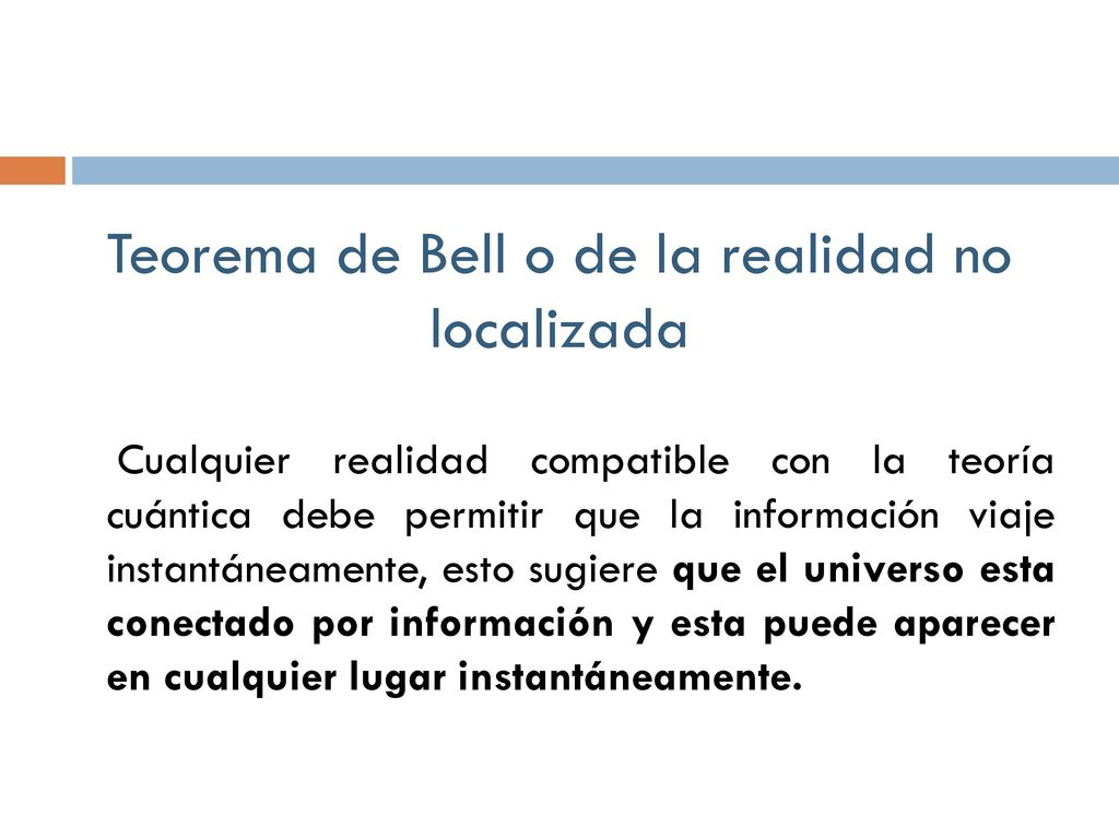 Teorema de Bell o de la realidad no localizada