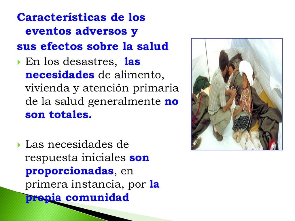 Características de los eventos adversos y sus efectos sobre la salud