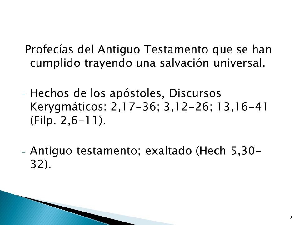 Profecías del Antiguo Testamento que se han cumplido trayendo una salvación universal.