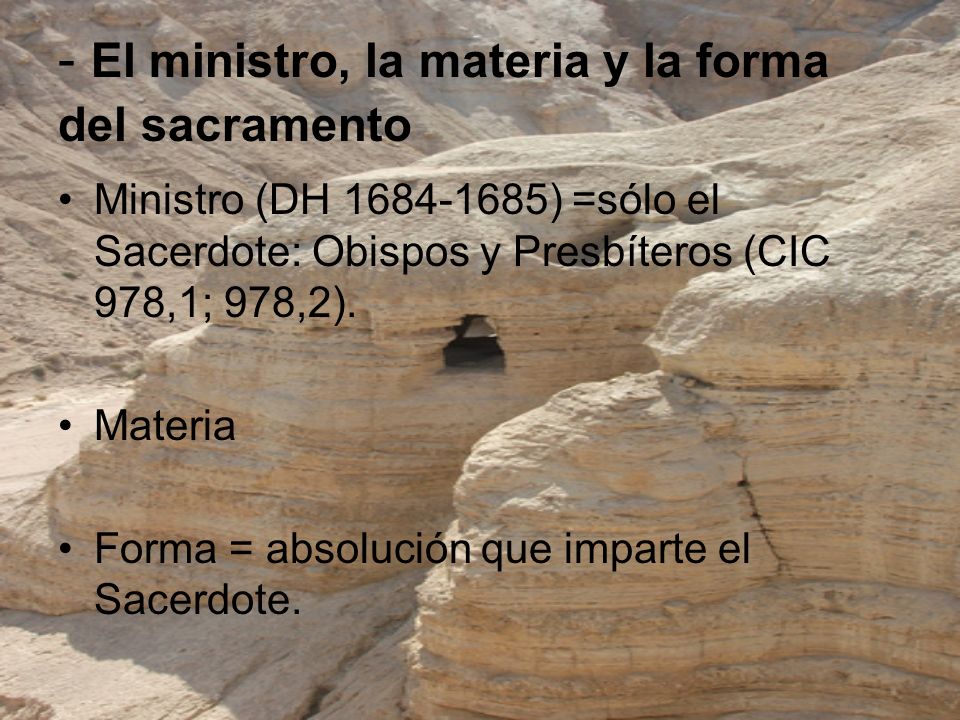 - El ministro, la materia y la forma del sacramento