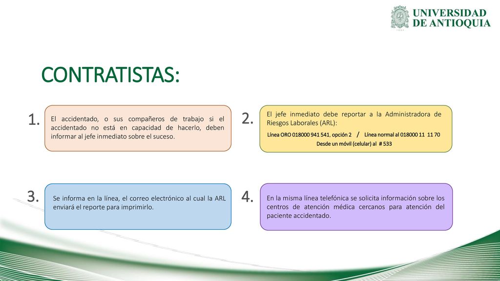 CONTRATISTAS: El jefe inmediato debe reportar a la Administradora de Riesgos Laborales (ARL):