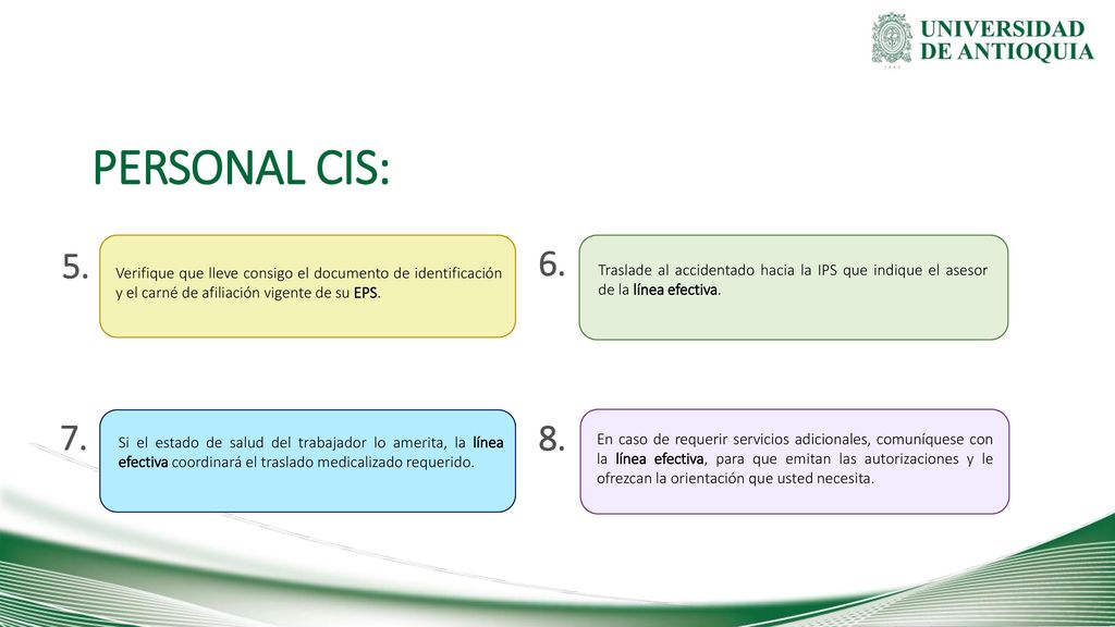 PERSONAL CIS: Verifique que lleve consigo el documento de identificación y el carné de afiliación vigente de su EPS.