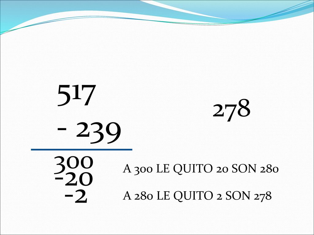 A 300 LE QUITO 20 SON A 280 LE QUITO 2 SON 278