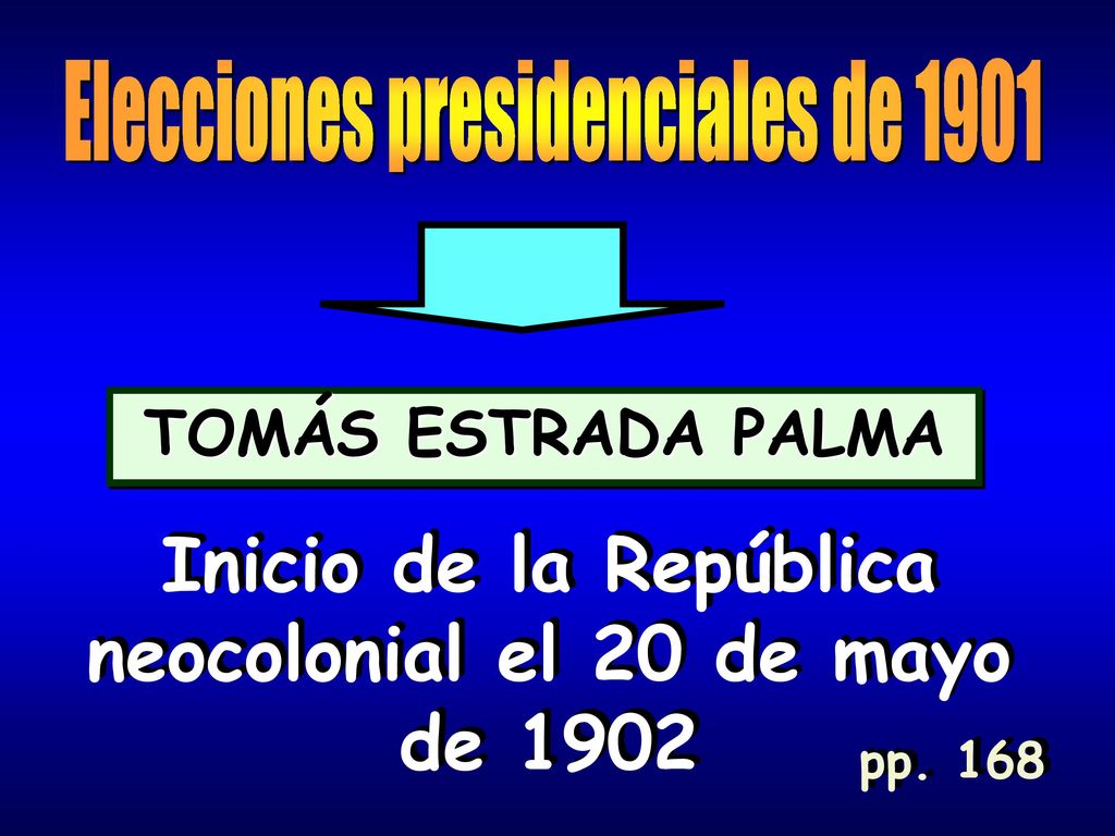 Inicio de la República neocolonial el 20 de mayo de 1902