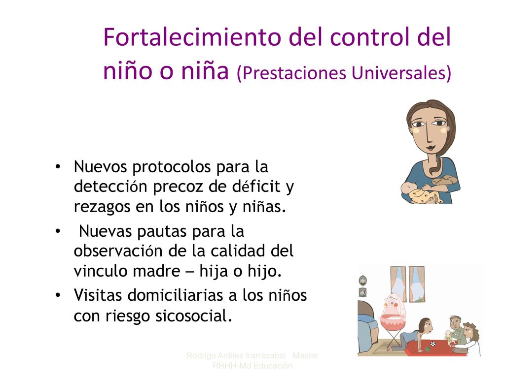 Fortalecimiento del control del niño o niña (Prestaciones Universales)