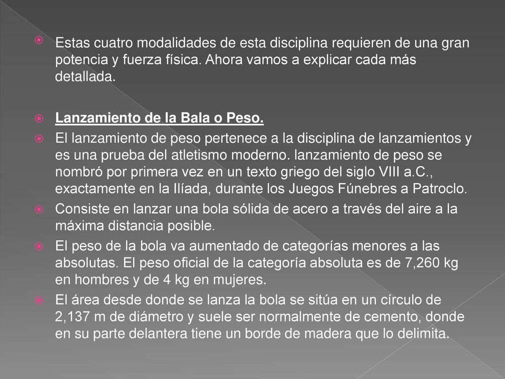 Estas cuatro modalidades de esta disciplina requieren de una gran potencia y fuerza física. Ahora vamos a explicar cada más detallada.