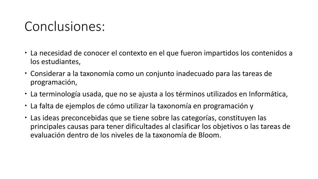 Conclusiones: La necesidad de conocer el contexto en el que fueron impartidos los contenidos a los estudiantes,
