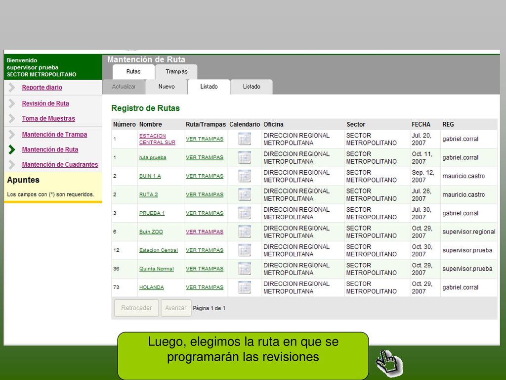 Luego, elegimos la ruta en que se programarán las revisiones