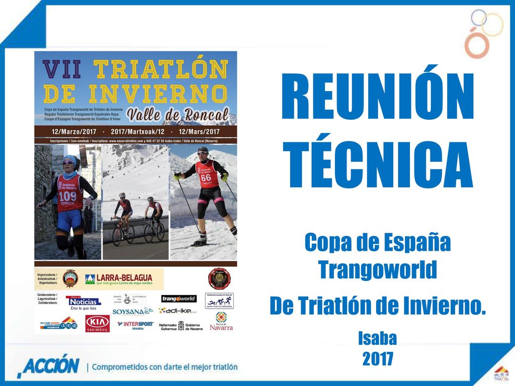 REUNIÓN TÉCNICA Copa de España Trangoworld De Triatlón de Invierno.