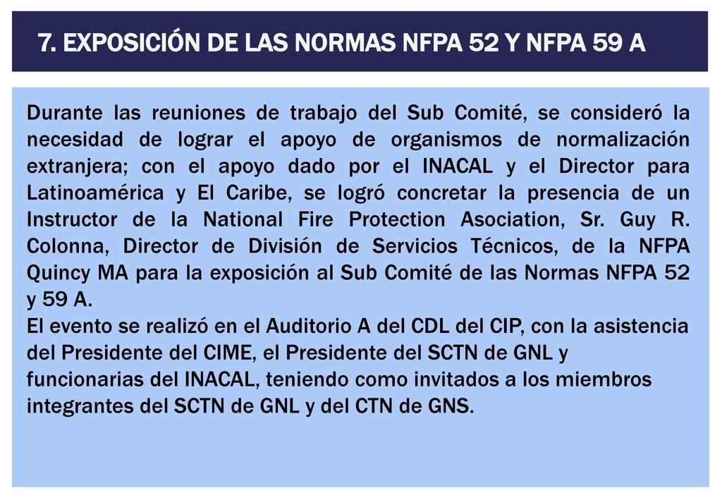 7. EXPOSICIÓN DE LAS NORMAS NFPA 52 Y NFPA 59 A