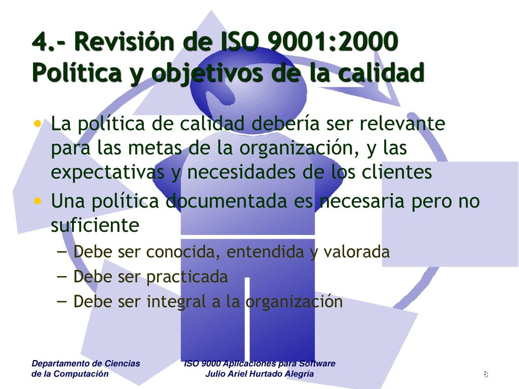 4.- Revisión de ISO 9001:2000 Política y objetivos de la calidad