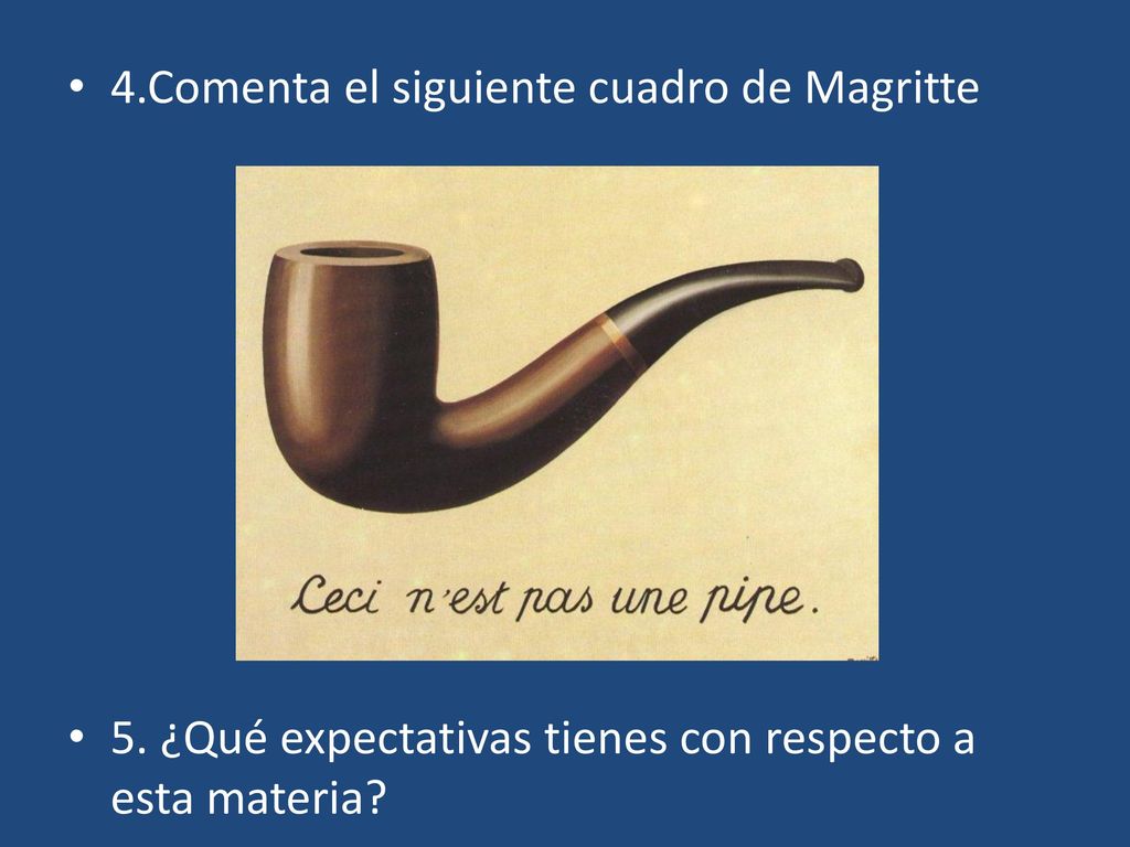 4.Comenta el siguiente cuadro de Magritte