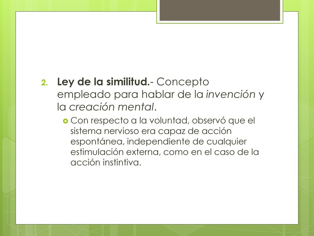 Ley de la similitud.- Concepto empleado para hablar de la invención y la creación mental.