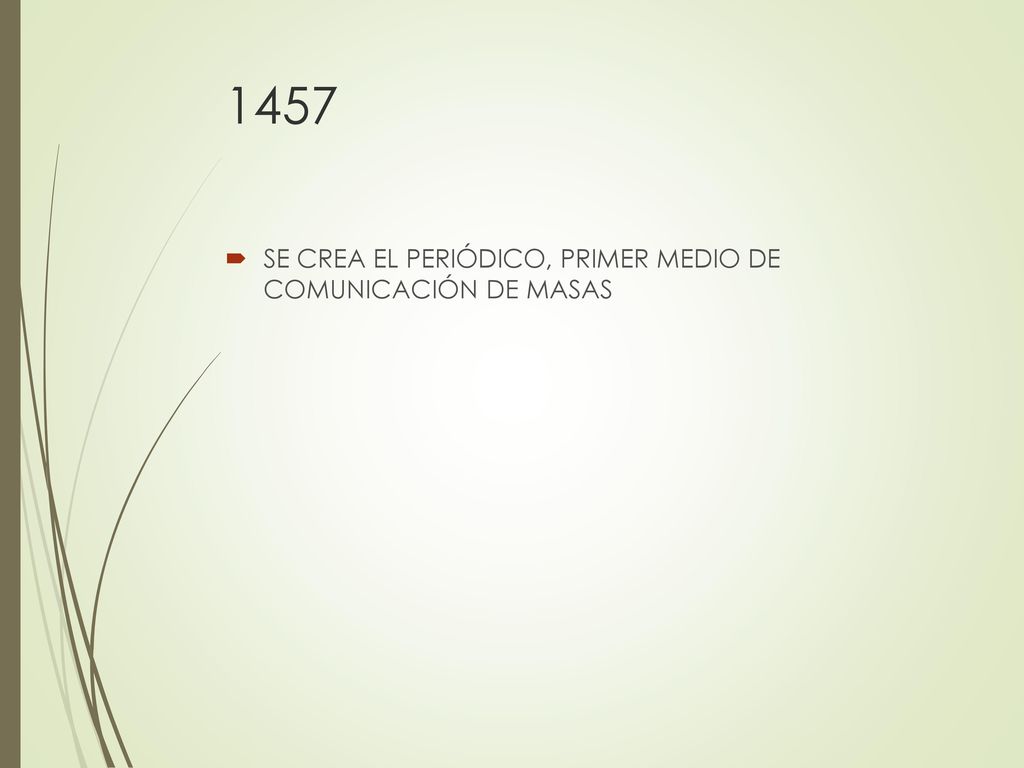 1457 SE CREA EL PERIÓDICO, PRIMER MEDIO DE COMUNICACIÓN DE MASAS