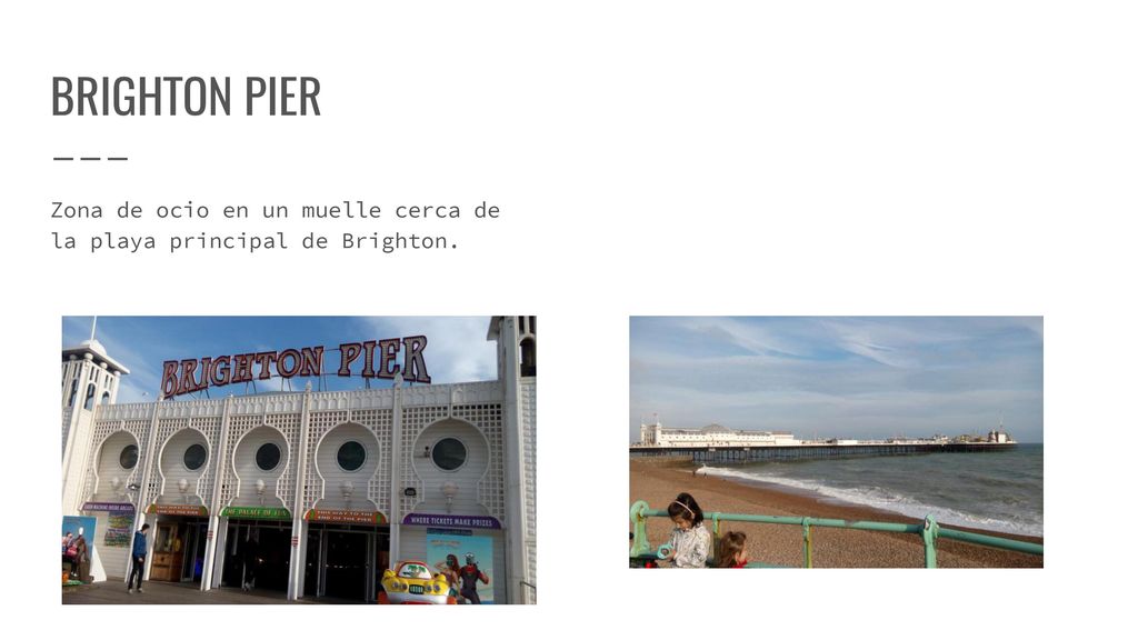 BRIGHTON PIER Zona de ocio en un muelle cerca de la playa principal de Brighton.