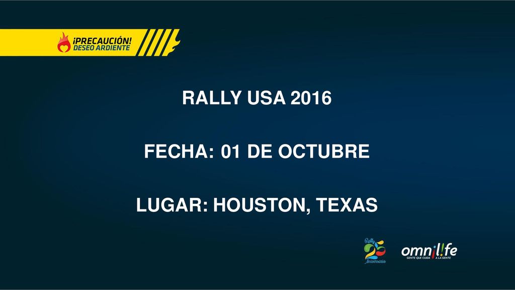 RALLY USA 2016 FECHA: 01 DE OCTUBRE LUGAR: HOUSTON, TEXAS