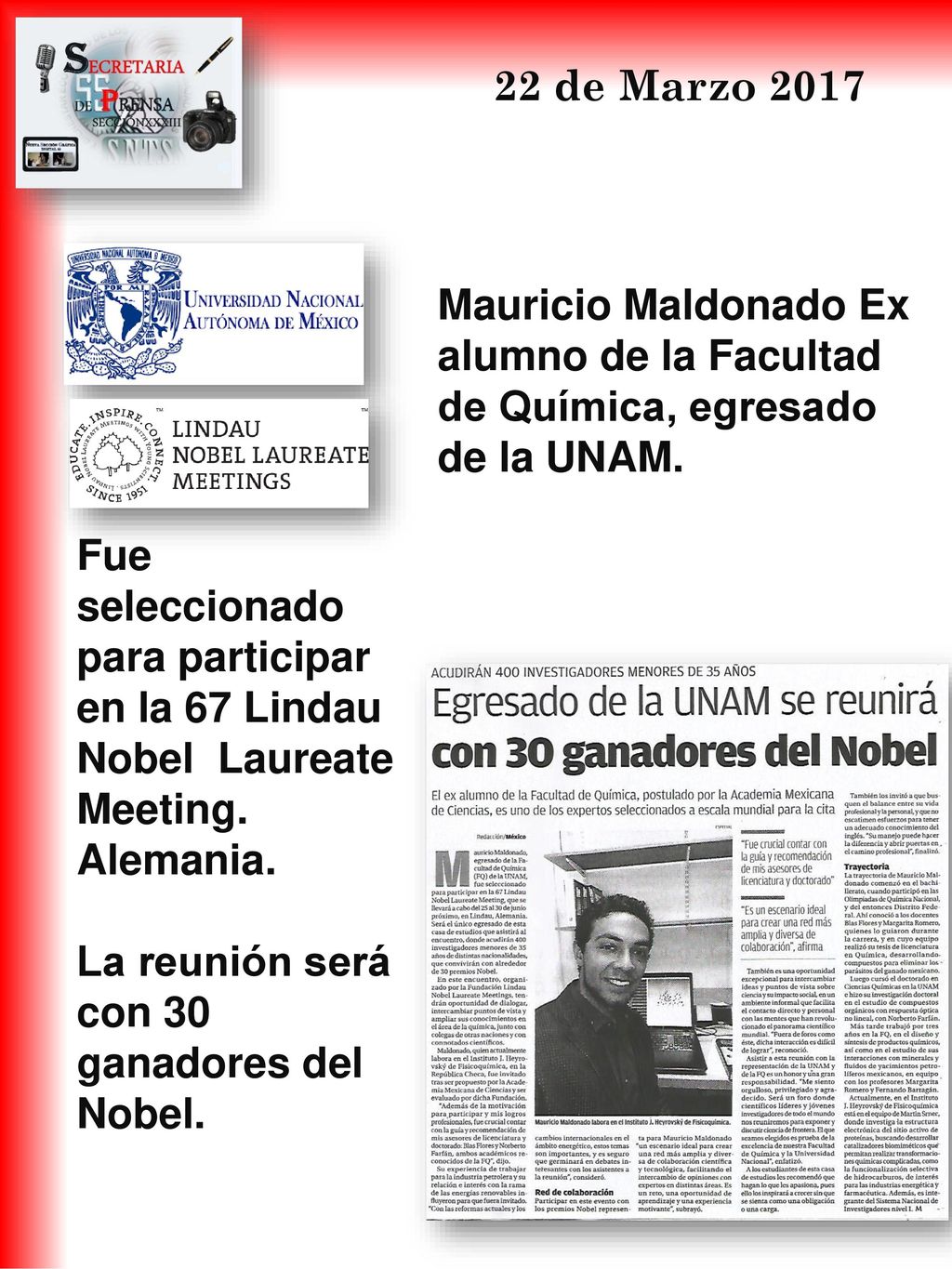 22 de Marzo 2017 Mauricio Maldonado Ex alumno de la Facultad de Química, egresado de la UNAM.