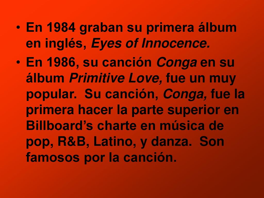 En 1984 graban su primera álbum en inglés, Eyes of Innocence.