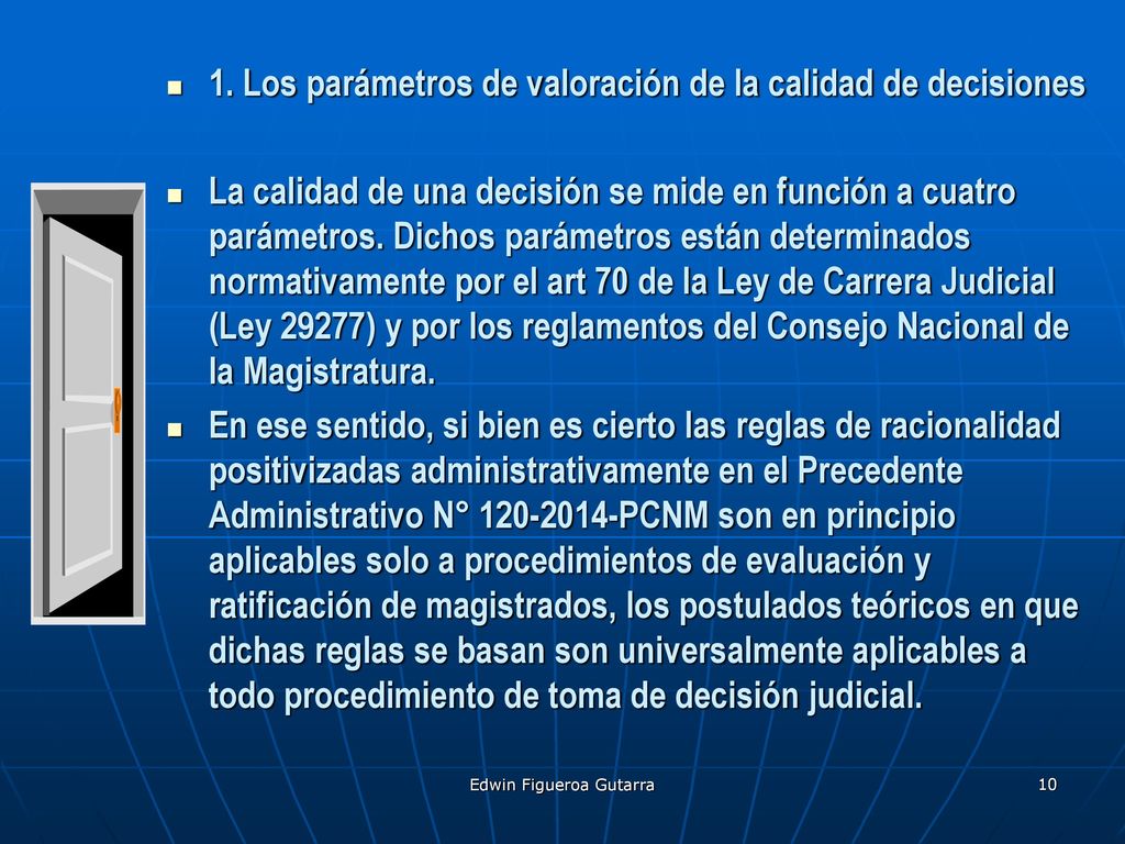 1. Los parámetros de valoración de la calidad de decisiones
