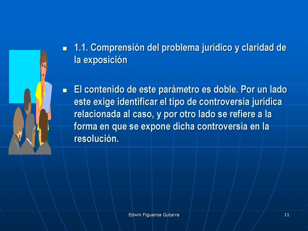 1.1. Comprensión del problema jurídico y claridad de la exposición