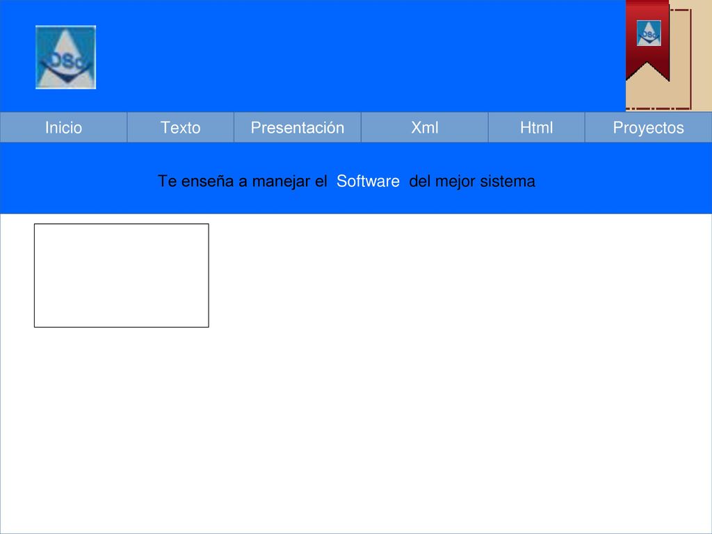 Te enseña a manejar el Software del mejor sistema