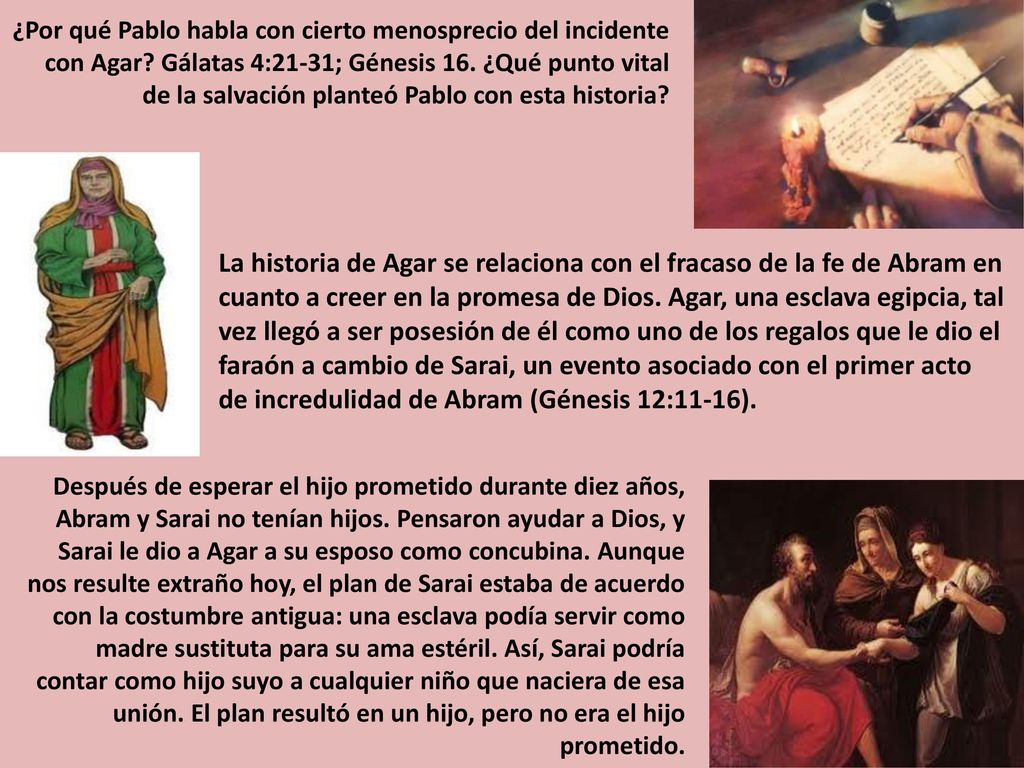 ¿Por qué Pablo habla con cierto menosprecio del incidente con Agar