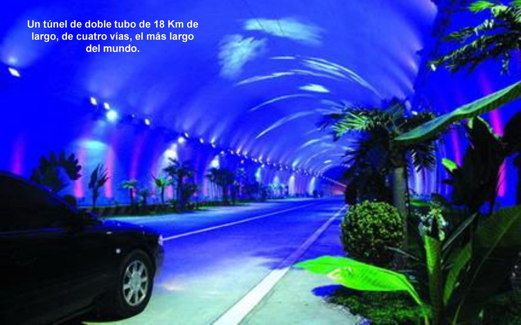 Un túnel de doble tubo de 18 Km de largo, de cuatro vías, el más largo del mundo.