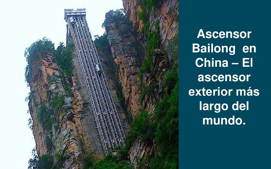 China – El ascensor exterior más largo del mundo.
