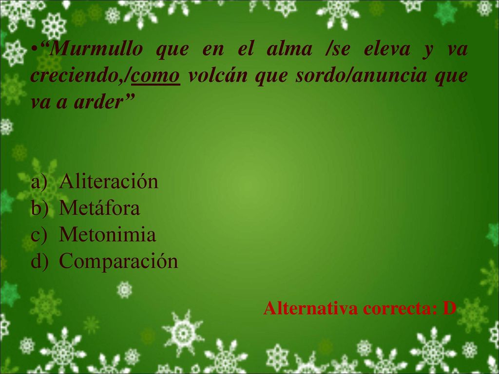 Murmullo que en el alma /se eleva y va creciendo,/como volcán que sordo/anuncia que va a arder