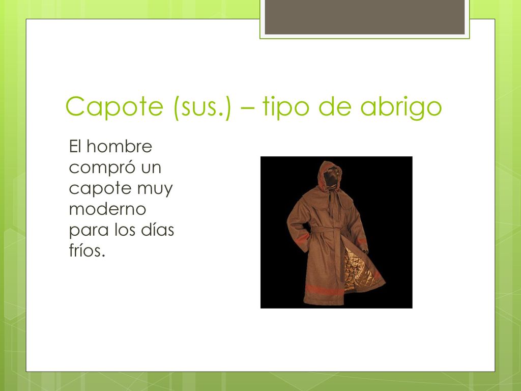 Capote (sus.) – tipo de abrigo