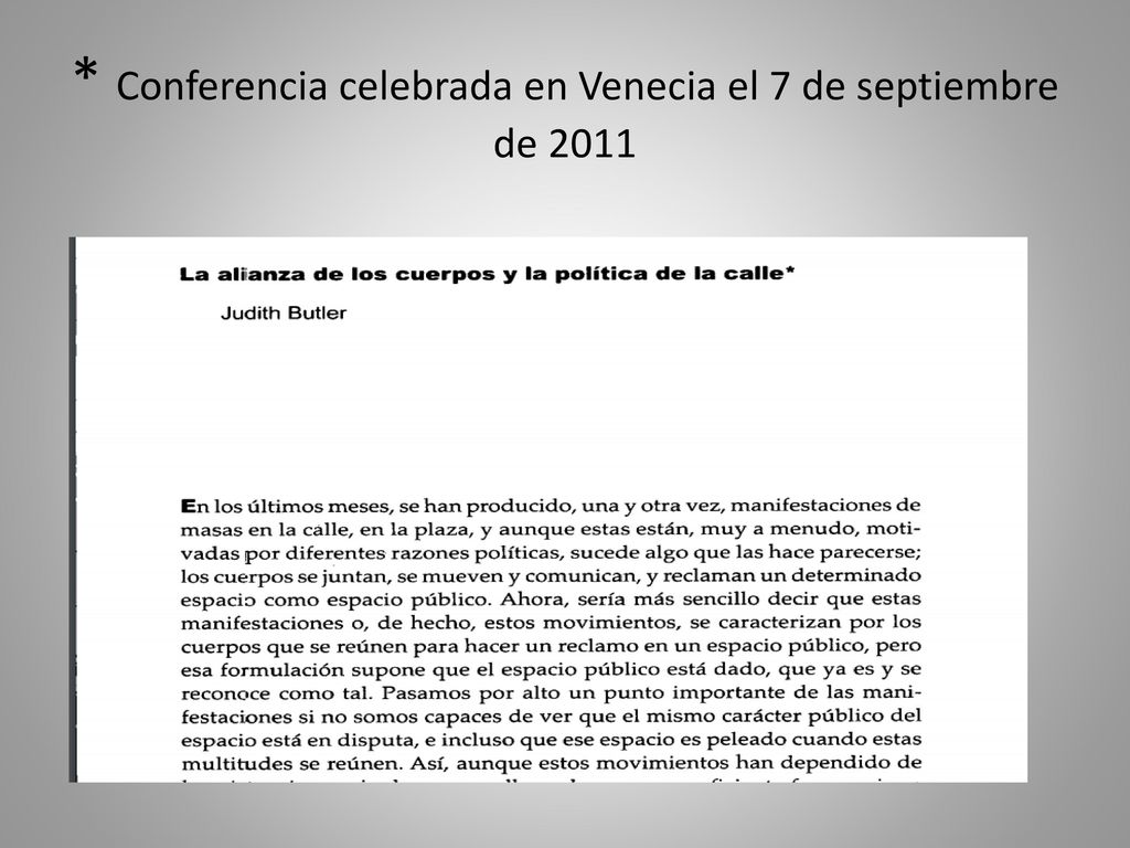 * Conferencia celebrada en Venecia el 7 de septiembre de 2011