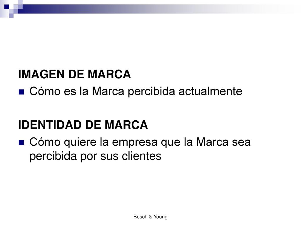 Cómo es la Marca percibida actualmente IDENTIDAD DE MARCA