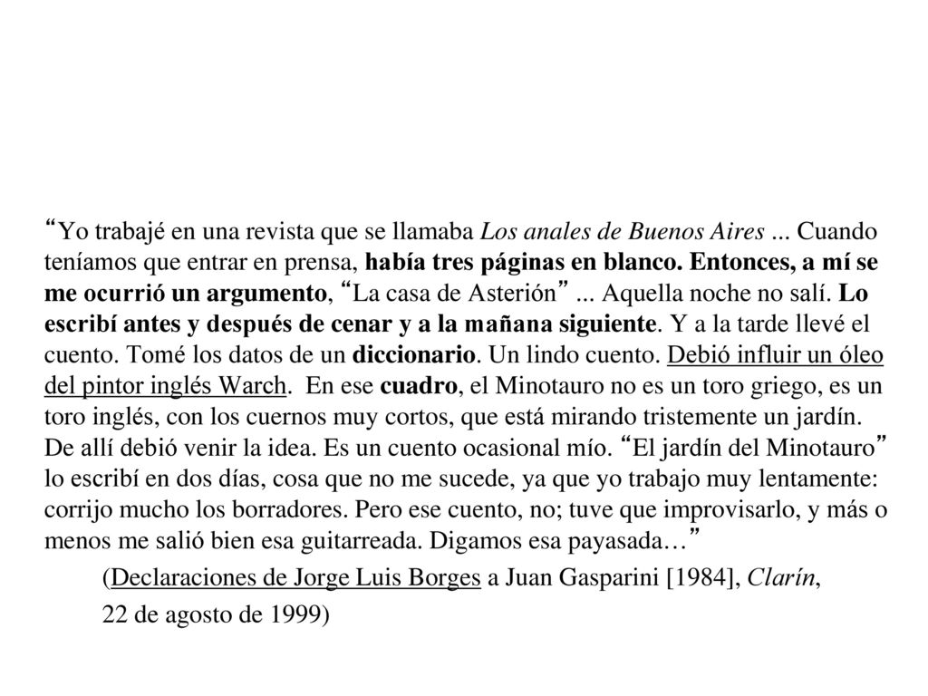 Yo trabajé en una revista que se llamaba Los anales de Buenos Aires
