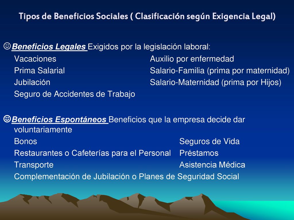 Tipos de Beneficios Sociales ( Clasificación según Exigencia Legal)
