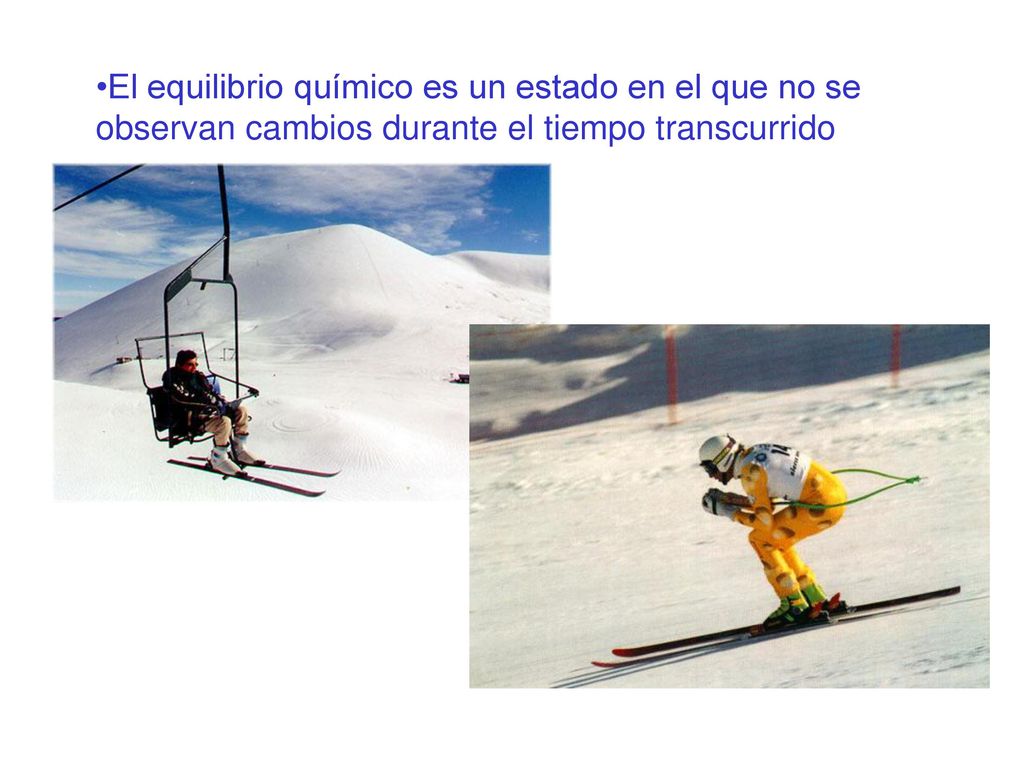 El equilibrio químico es un estado en el que no se observan cambios durante el tiempo transcurrido