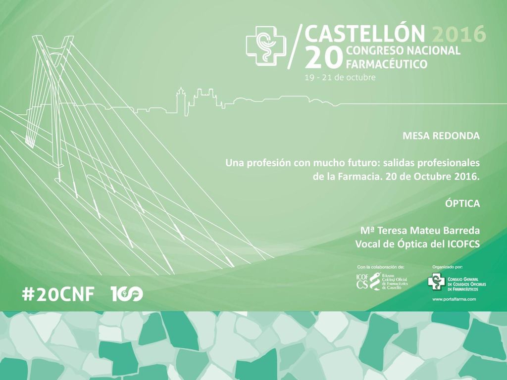 MESA REDONDA Una profesión con mucho futuro: salidas profesionales de la Farmacia. 20 de Octubre