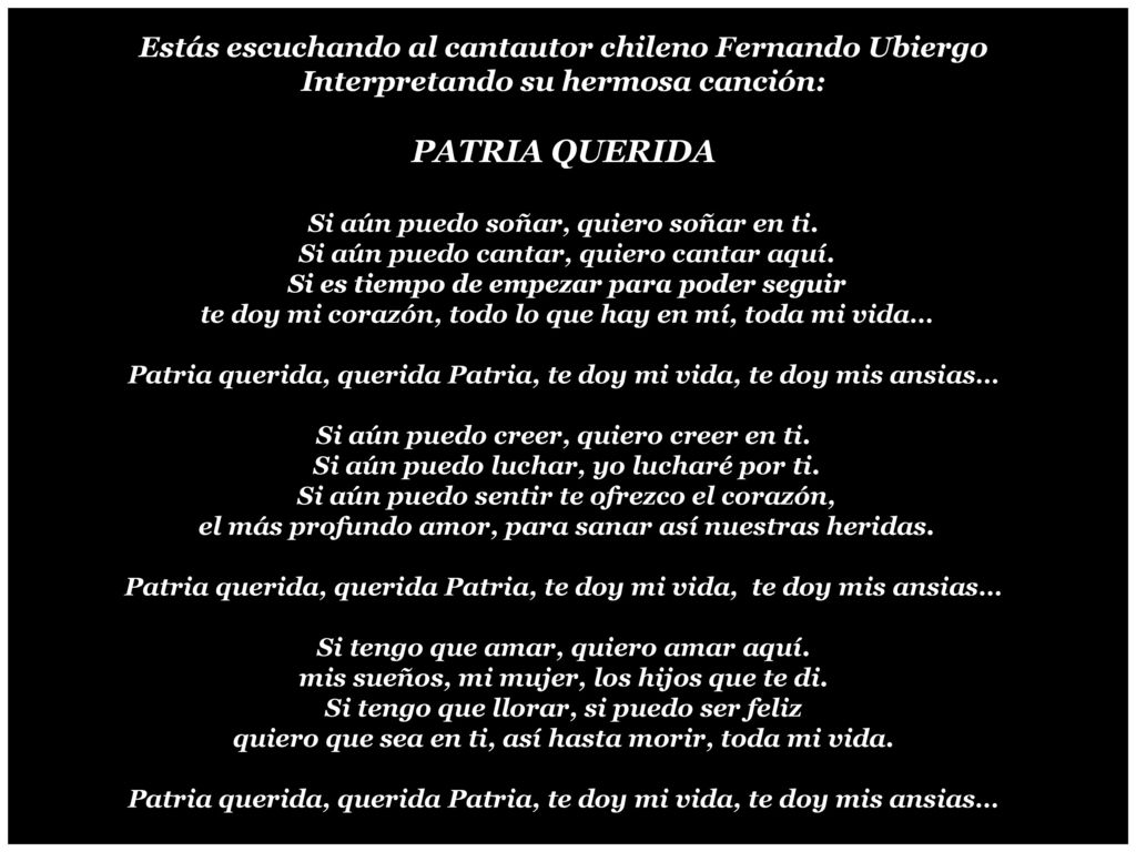 PATRIA QUERIDA Estás escuchando al cantautor chileno Fernando Ubiergo