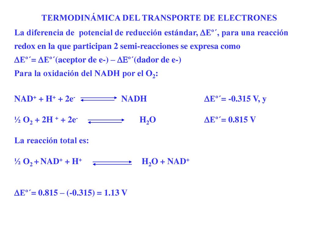La diferencia de potencial de reducción estándar, DEº´, para una reacción redox en la que participan 2 semi-reacciones se expresa como