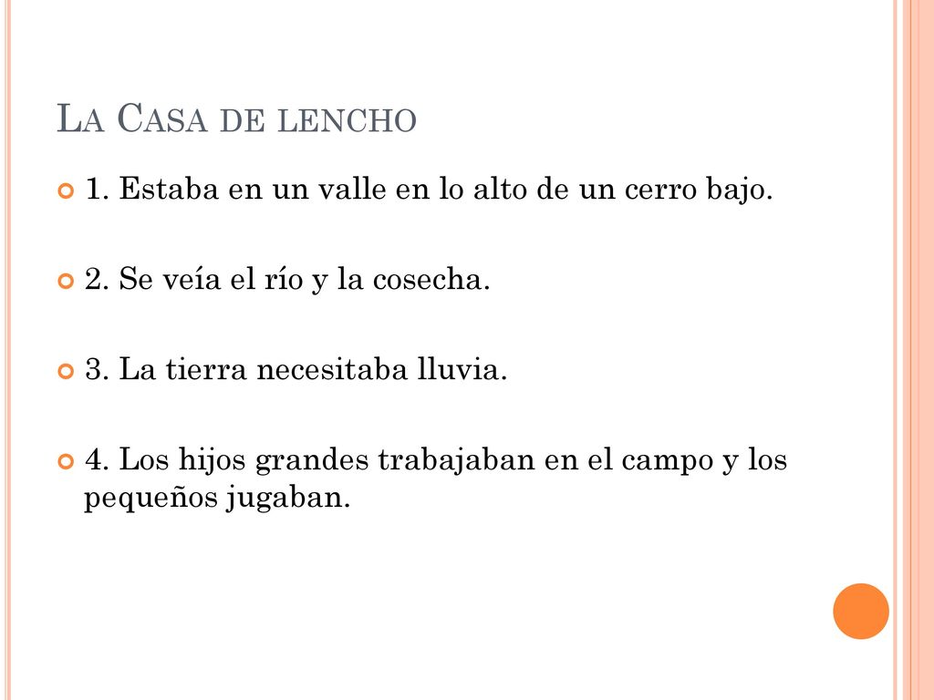 La Casa de lencho 1. Estaba en un valle en lo alto de un cerro bajo.