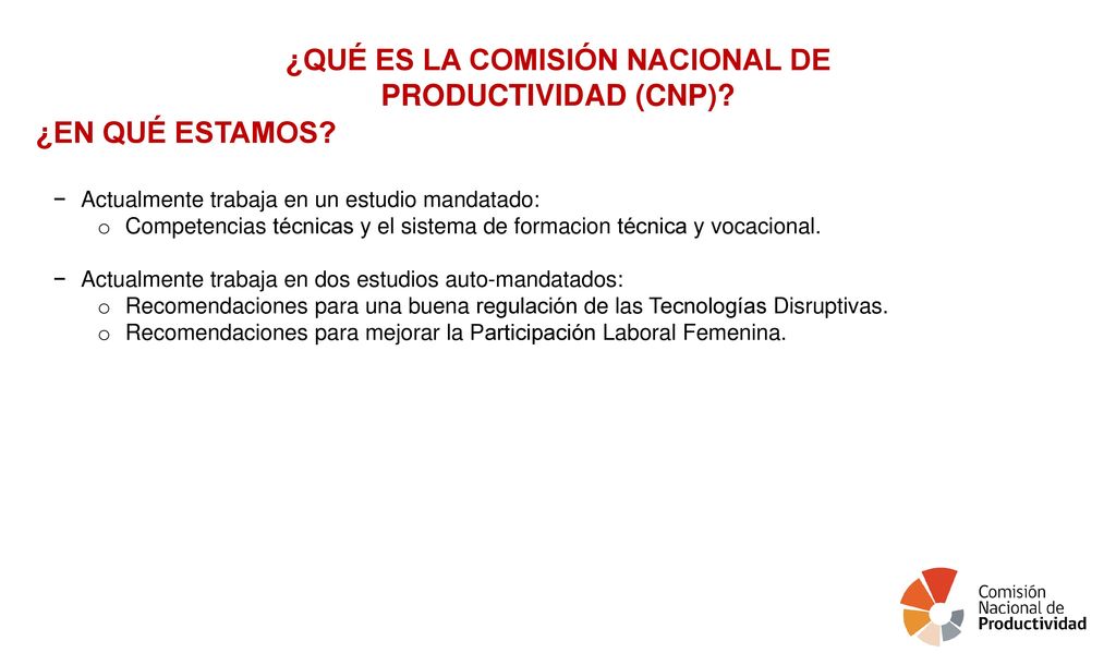 ¿QUÉ ES LA COMISIÓN NACIONAL DE PRODUCTIVIDAD (CNP)