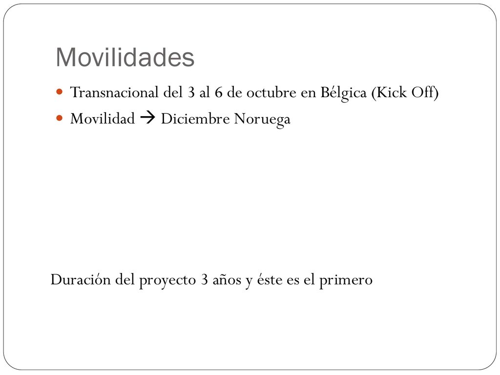 Movilidades Transnacional del 3 al 6 de octubre en Bélgica (Kick Off)