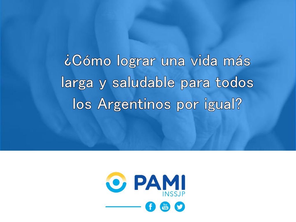 ¿Cómo lograr una vida más larga y saludable para todos los Argentinos por igual