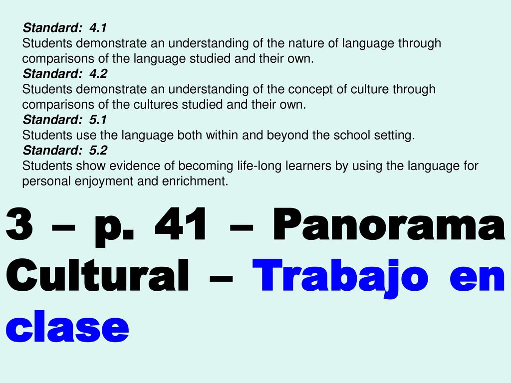 3 – p. 41 – Panorama Cultural – Trabajo en clase