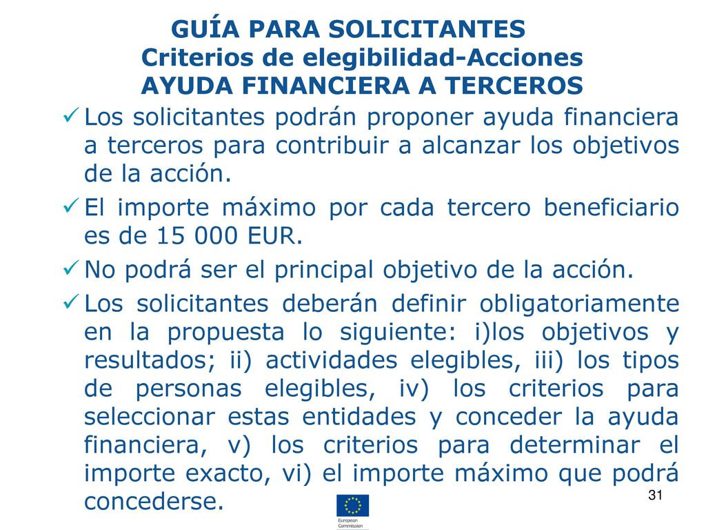GUÍA PARA SOLICITANTES Criterios de elegibilidad-Acciones AYUDA FINANCIERA A TERCEROS