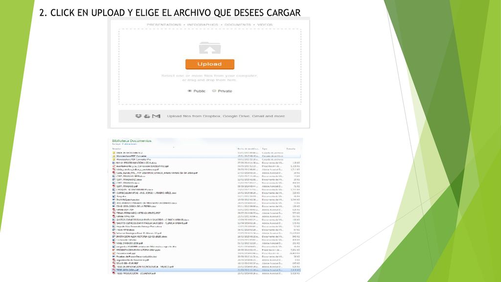 2. CLICK EN UPLOAD Y ELIGE EL ARCHIVO QUE DESEES CARGAR